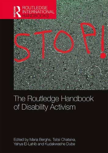 The Routledge Handbook Of Disability Activism 1st Edition Maria Berghs Editor