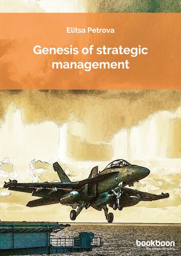 Genesis Of Strategic Management Elitsa Petrova