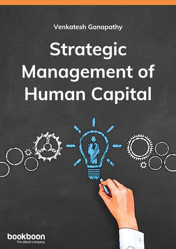Strategic Management Of Human Capital Venkatesh Ganapathy