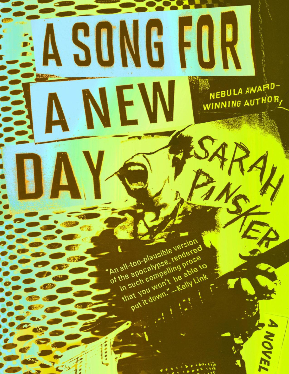 A Song For A New Day First Sarah Pinsker