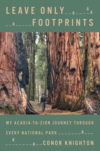 My Acadiatozion Journey Through Every National Park Conor Knighton