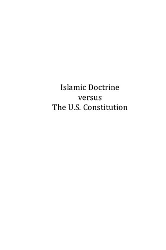 Islamic Doctrine Versus The Us Constitution The Dilemma For Muslim Public Officials Stephen Kirby