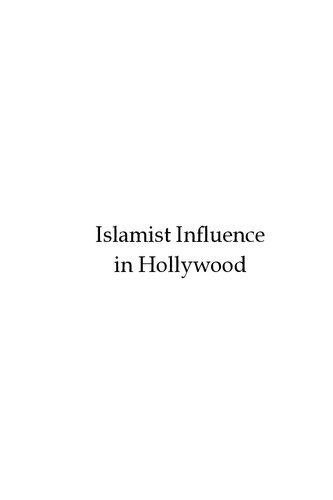 Islamist Influence In Hollywood Deborah Weiss Esq