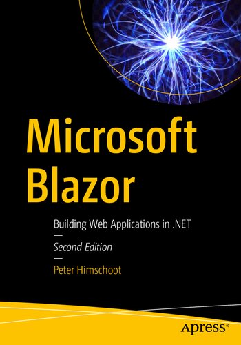 Microsoft Blazor Building Web Applications In Net 2nd Edition Peter Himschoot