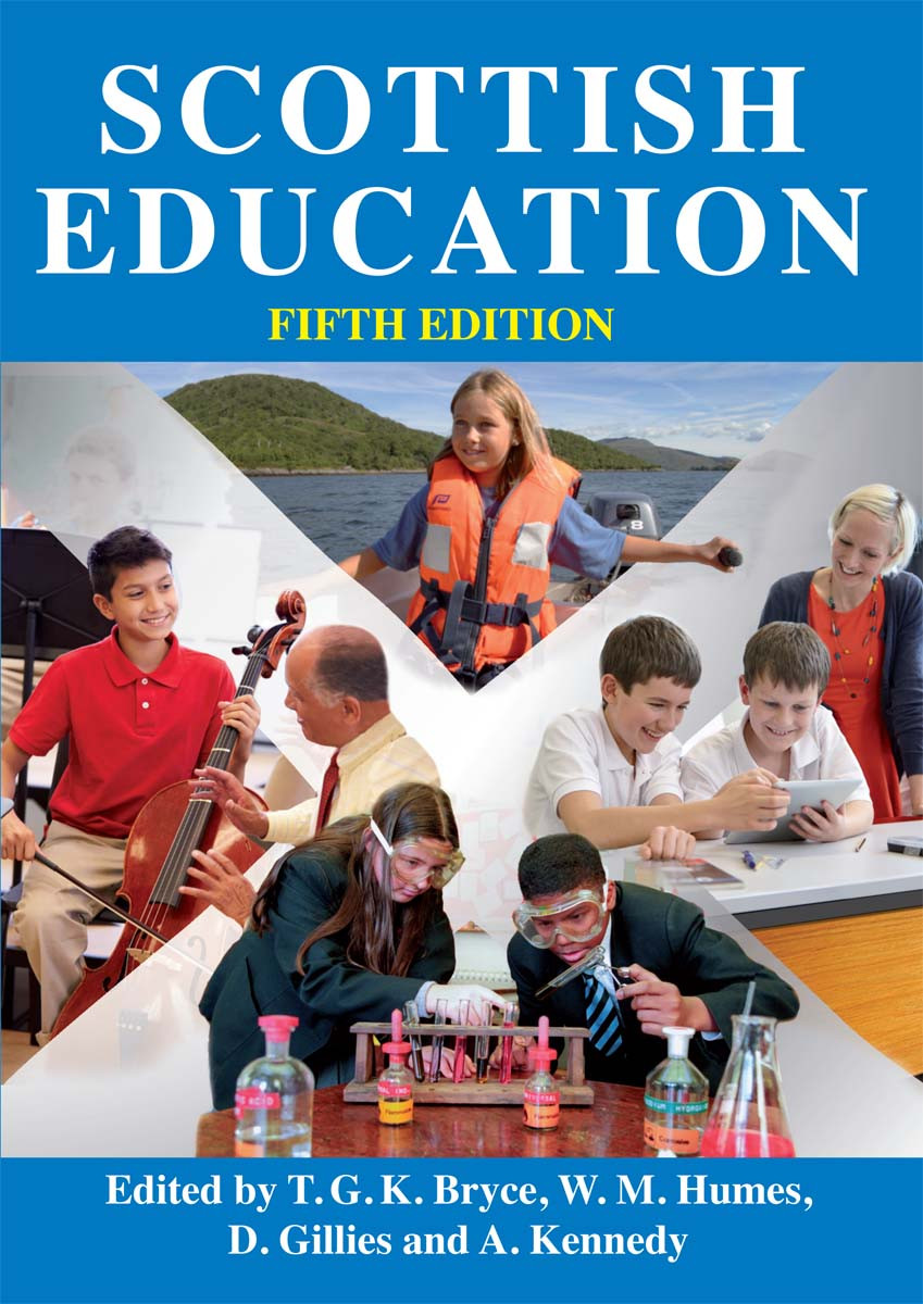 Scottish Education Fifth Edition Fifth T G K Bryce W M Humes