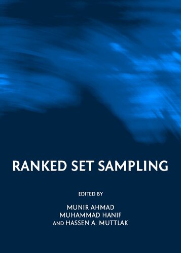 Ranked Set Sampling Munir Ahmad Muhammad Hanif Hassen A Muttlak