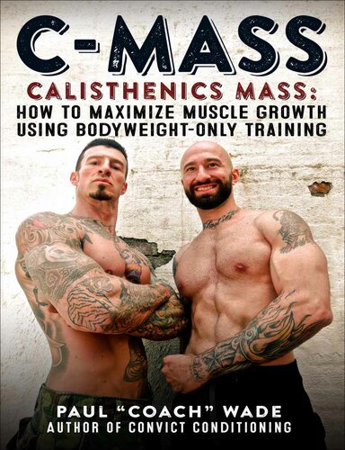 Cmass Calisthenics Mass Wade Paul