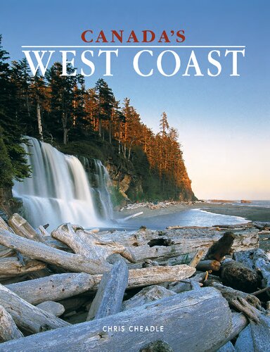 Canadas West Coast Uk Ed Chris Cheadle