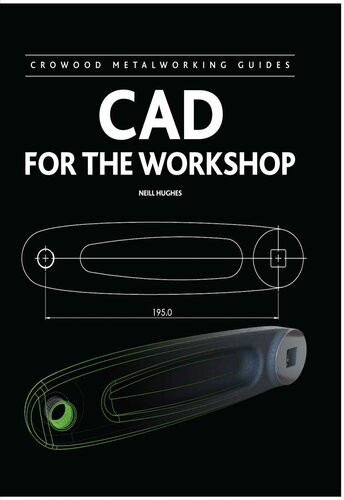 Cad For The Workshop Neill Hughes