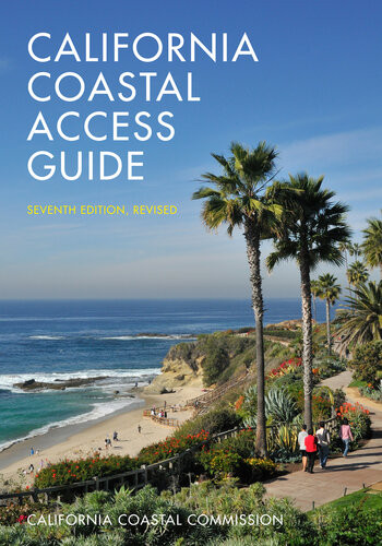 California Coastal Access Guide 7th Edition California Coastal Commis