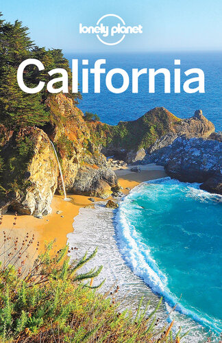 Lonely Planet California 8th Edition Lonely Planet Andrea Schultepeevers