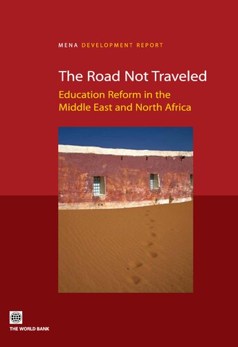 The Road Not Traveled Education Reform In The Middle East And North Africa The World Bank