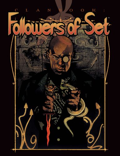 Clanbook Followers Of Set Rev Ed Vampire The Masquerade Clanbooks Dean Shomshak