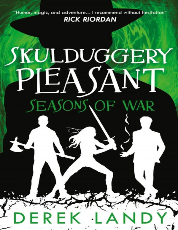 Skulduggery Pleasant Seasons Of War Derek Landy