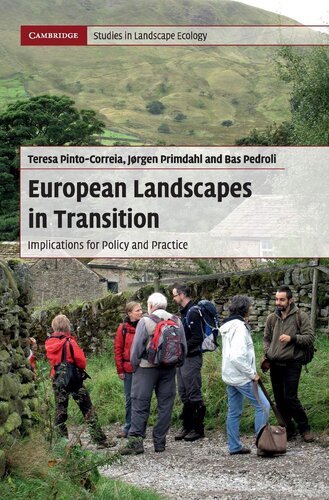 European Landscapes In Transition Implications For Policy And Practice Teresa Pintocorreia
