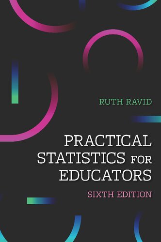 Practical Statistics For Educators 6th Edition Ruth Ravid