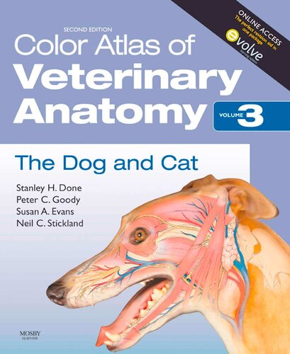 Color Atlas Of Veterinary Anatomy Volume 3 The Dog And Cat 2nd Edition Stanley H Done