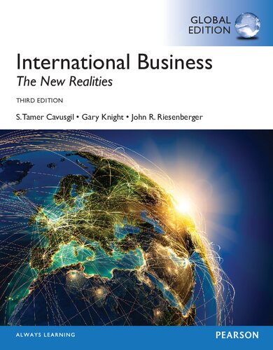 International Business The New Realities 3 Global S Tamer Cavusgil Gary A Knight John R Riesenberger