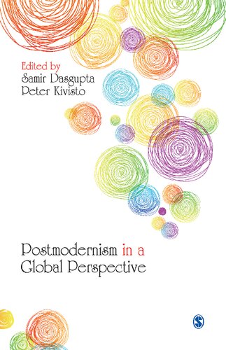 Postmodernism In A Global Perspective 1st Edition Samir Dasgupta Editor