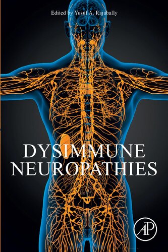 Dysimmune Neuropathies 1st Edition Yusuf Rajabally Editor