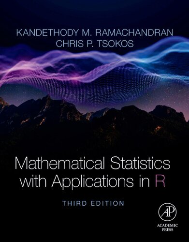 Mathematical Statistics With Applications In R Third Edition 3rd Edition Kandethody M Ramachandran