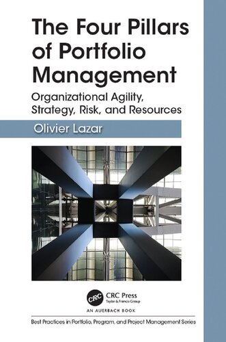 The Four Pillars Of Portfolio Management Organizational Agility Strategy Risk And Resources Olivier Lazar