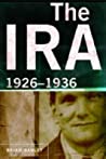 The Ira 1926 1936 Hardcover Brian Hanley