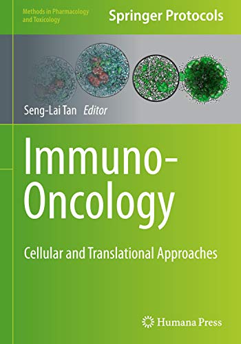 Immunooncology Cellular And Translational Approaches Senglai Tan