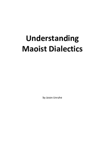 Search Results Web Results Understanding Maoist Dialectics Jason Unruhe