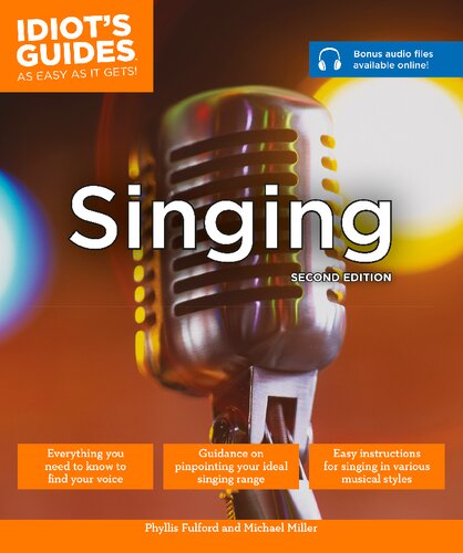 Idiots Guides Singing Second Edition Book Second Edition Phyllis Fulford Michael Miller