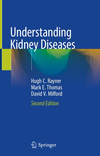 Understanding Kidney Diseases 2nd Edition Hugh C Rayner Mark Ethomas