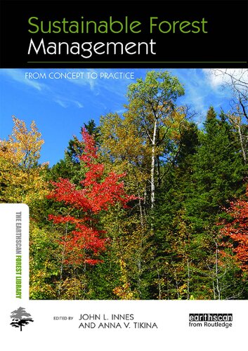 Sustainable Forest Management From Concept To Practice John L Innes
