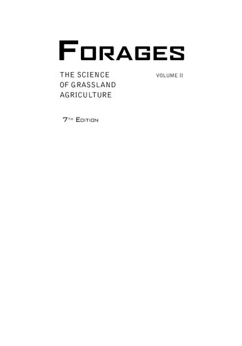 Forages Volume 2 The Science Of Grassland Agriculture 7th Edition 7th Edition Kenneth J Moore