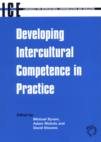Developing Intercultural Competence In Practice Byram Prof Michael Nichols