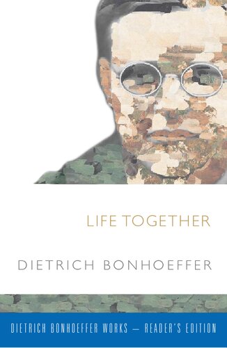 Life Together Dietrich Bonhoeffer