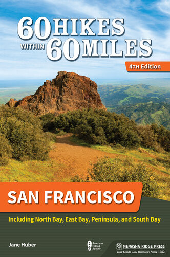 San Francisco Including North Bay East Bay Peninsula And South Bay Jane Huber