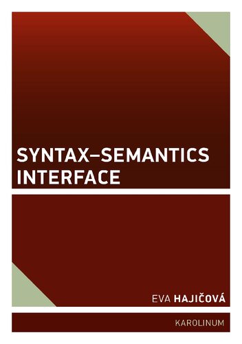 Syntaxsemantics Interface Eva Hajiov