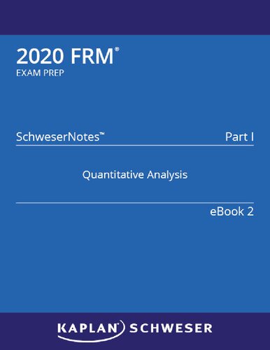 2020 Frm Schwesernotes Part I Book 2 Quantitative Analysis 2020th Edition Kaplan Schweser