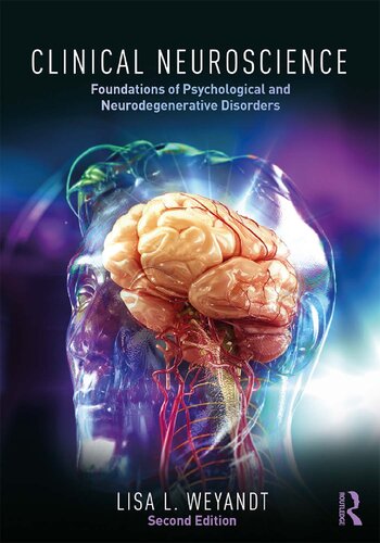 Clinical Neuroscience 2nd Edition Lisa L Weyandt