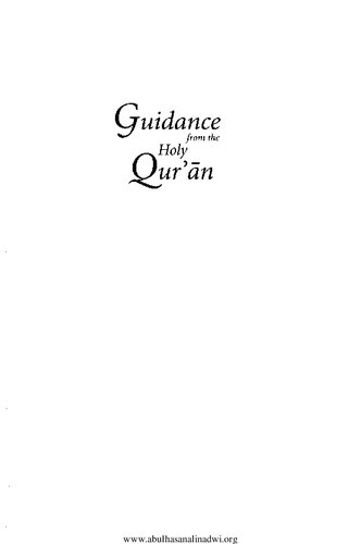 Guidance From The Holy Quran Abulhasan Ali Nadwi