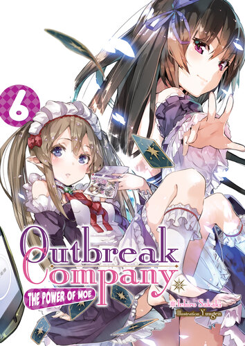 Outbreak Company The Power Of Moe Volume 6 Ichiro Sakaki
