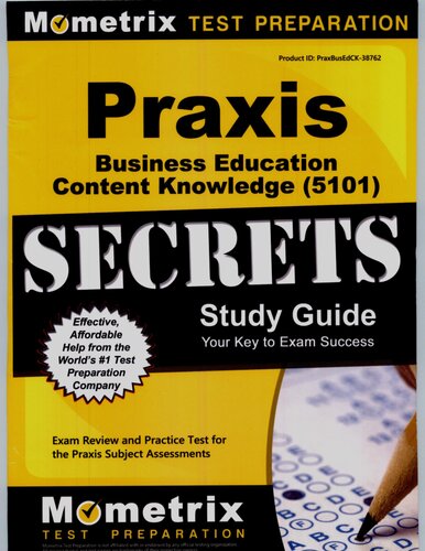 Praxis Business Education Content Knowledge 5101 Secrets Study Guide 2nd Edition Mometrix Test Prep