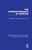 The Correspondence Of Spinoza A Wolf