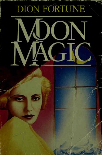 Moon Magic New Ed Dion Fortune
