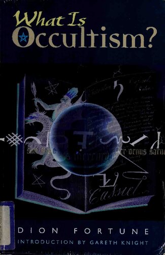 What Is Occultism 198th Edition Dion Fortune