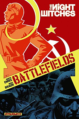Battlefields Volume 1 The Night Witches Garth Ennis