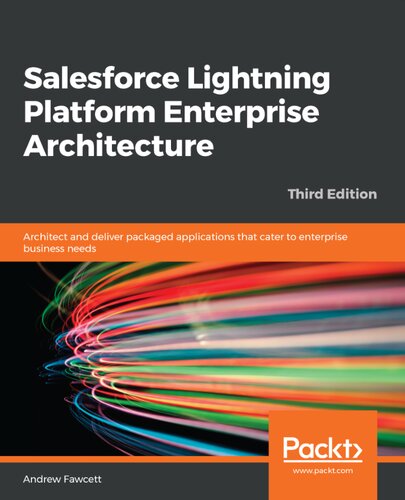Salesforce Lightning Platform Enterprise Architecture Third Edition 3rd Edition Andrew Fawcett