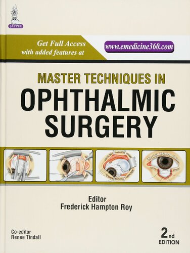 Master Techniques In Ophthalmic Surgery 2nd Edition Tindall Renee Roy Frederick Hampton