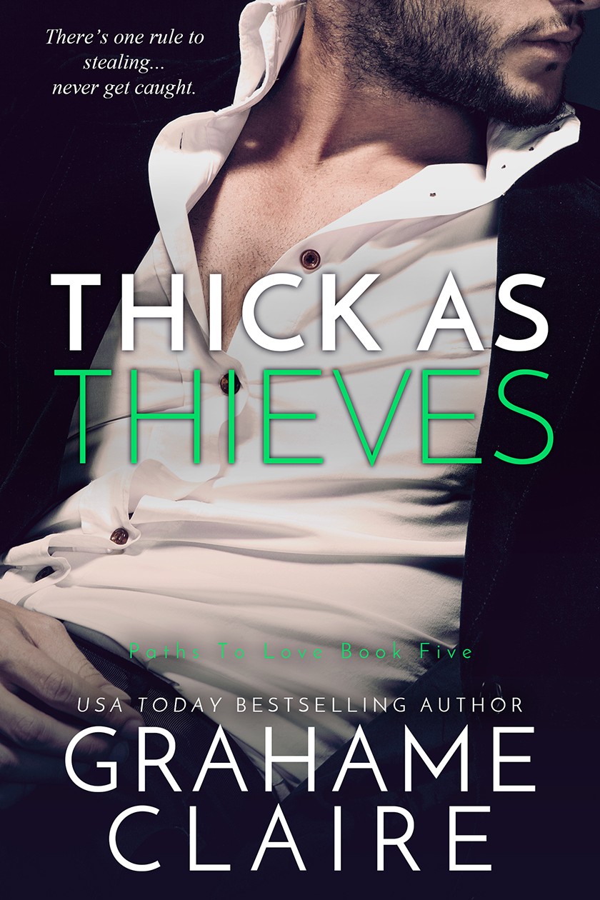 Thick As Thieves Graham Claire