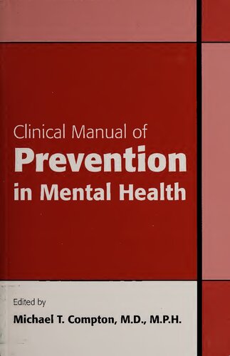 Clinical Manual Of Prevention In Mental Health 1st Edition Michael T Compton